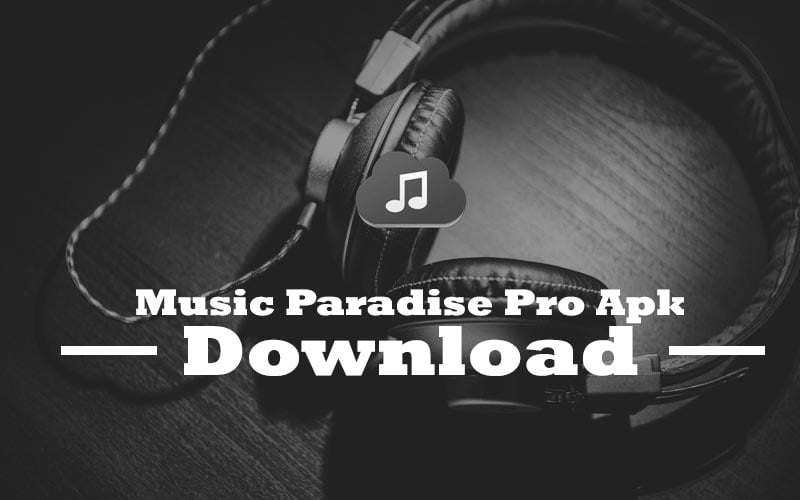 Music Paradise Pro